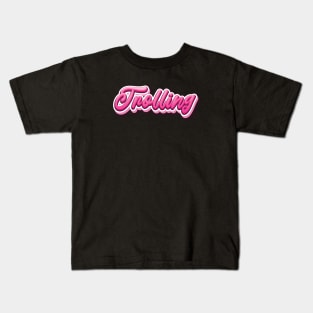 Trolling Kids T-Shirt